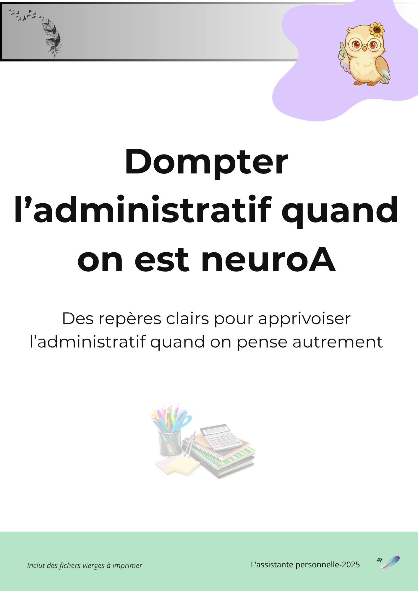 Dompter l’administratif quand on a un TDA/H – Plum’ & riA